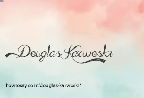 Douglas Karwoski