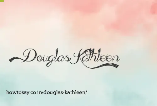 Douglas Kathleen