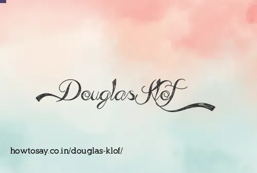 Douglas Klof