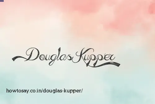 Douglas Kupper