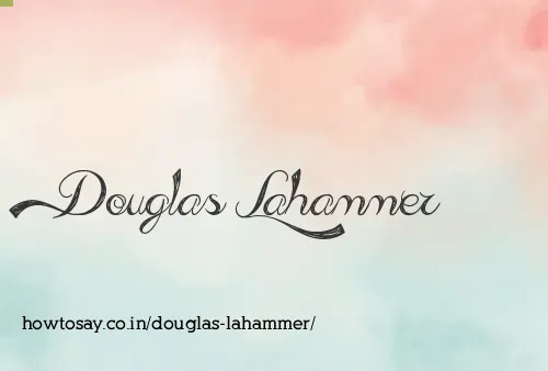 Douglas Lahammer