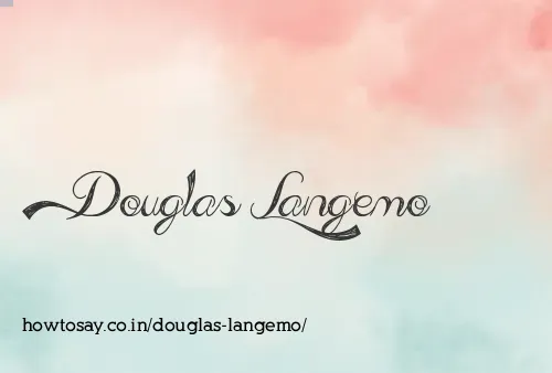 Douglas Langemo