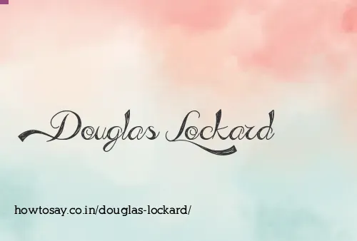 Douglas Lockard