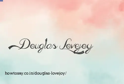 Douglas Lovejoy