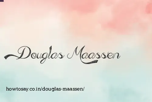 Douglas Maassen