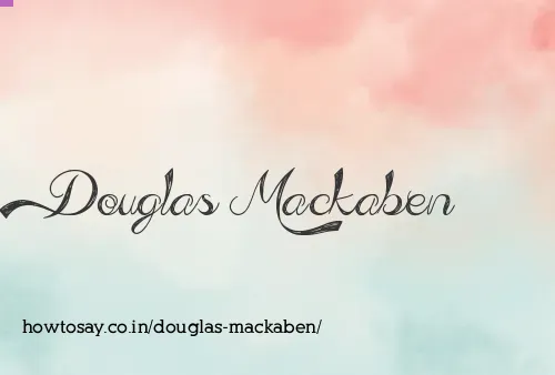 Douglas Mackaben