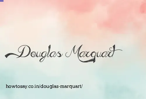 Douglas Marquart