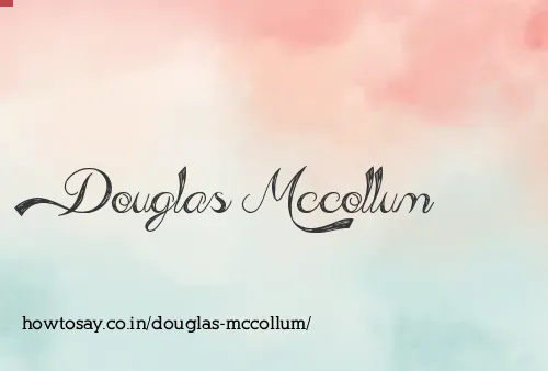 Douglas Mccollum