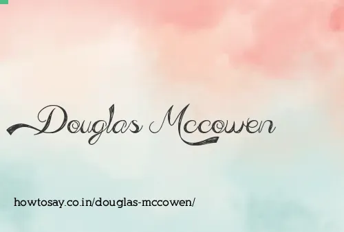 Douglas Mccowen