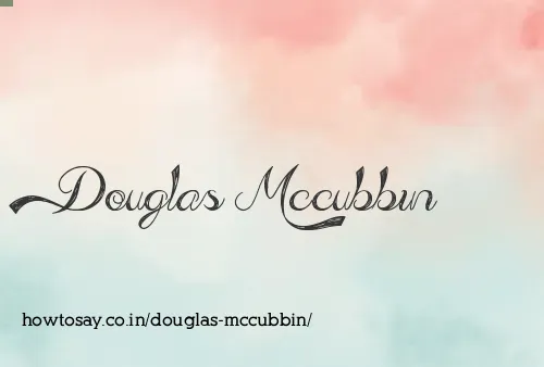 Douglas Mccubbin