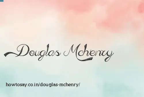 Douglas Mchenry
