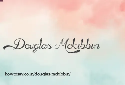 Douglas Mckibbin