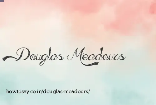 Douglas Meadours