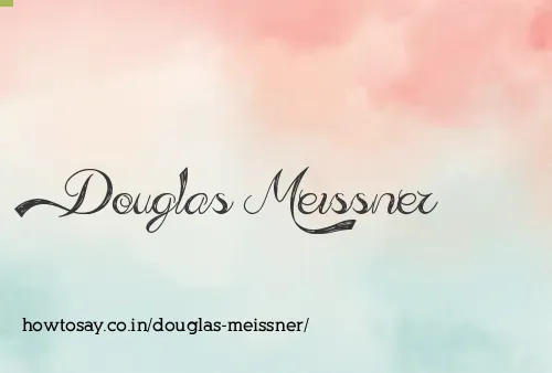 Douglas Meissner