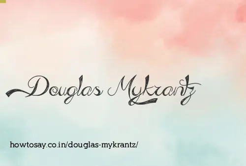 Douglas Mykrantz