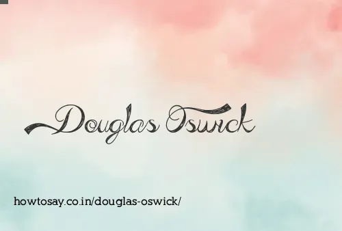 Douglas Oswick