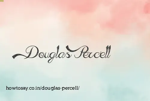 Douglas Percell