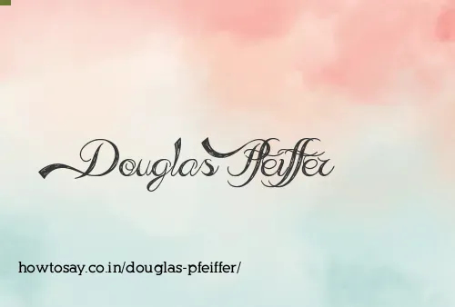 Douglas Pfeiffer