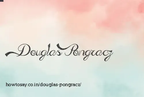 Douglas Pongracz