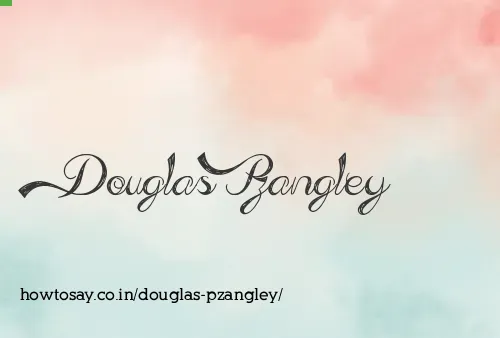 Douglas Pzangley