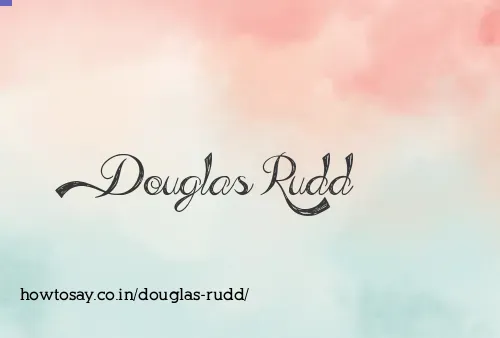 Douglas Rudd