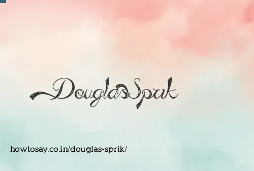 Douglas Sprik