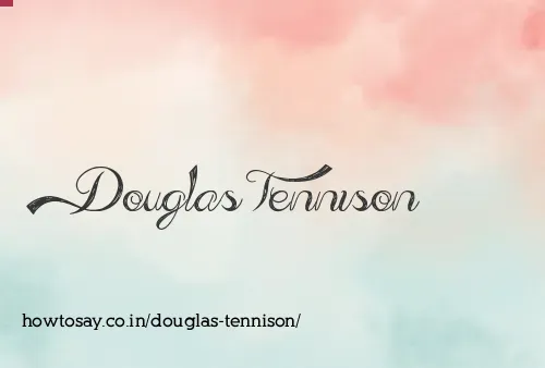Douglas Tennison