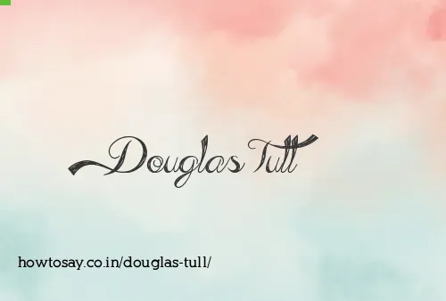Douglas Tull