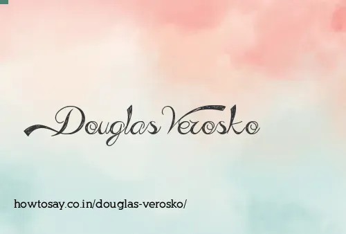 Douglas Verosko