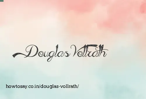 Douglas Vollrath