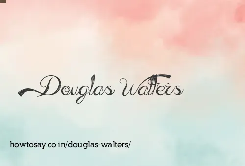 Douglas Walters
