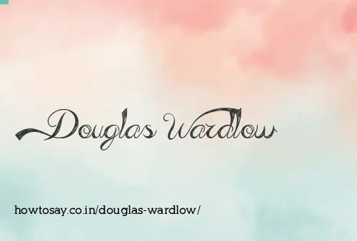 Douglas Wardlow