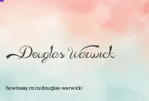 Douglas Warwick