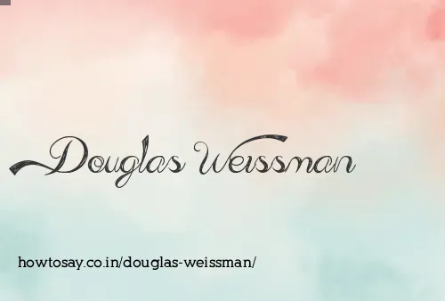 Douglas Weissman