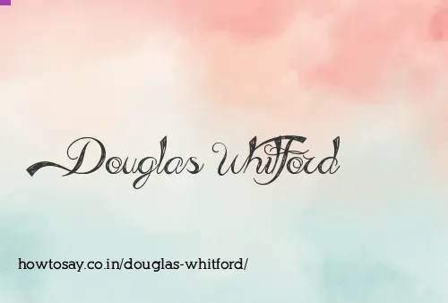 Douglas Whitford