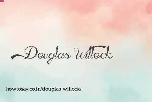 Douglas Willock