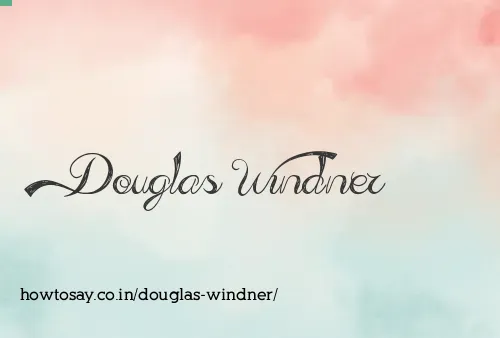 Douglas Windner