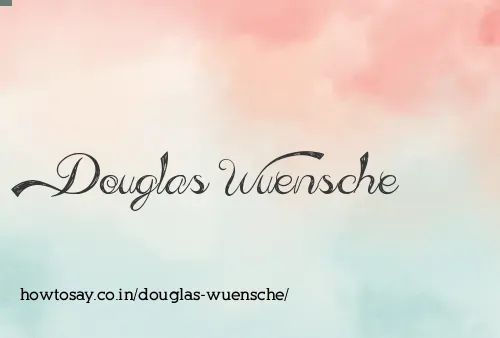 Douglas Wuensche