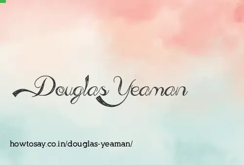 Douglas Yeaman