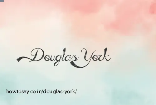 Douglas York
