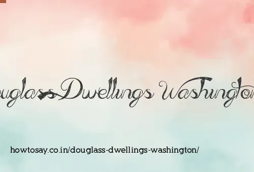 Douglass Dwellings Washington