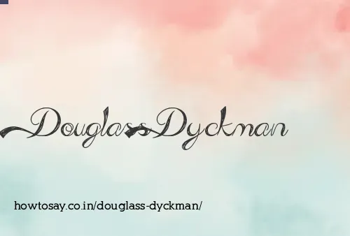 Douglass Dyckman