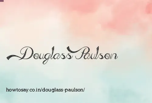 Douglass Paulson