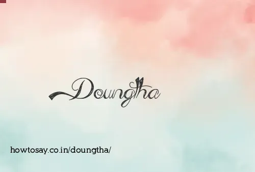 Doungtha