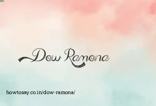 Dow Ramona