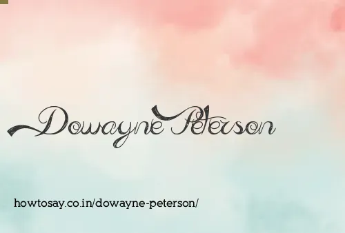 Dowayne Peterson
