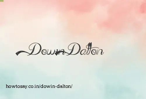 Dowin Dalton