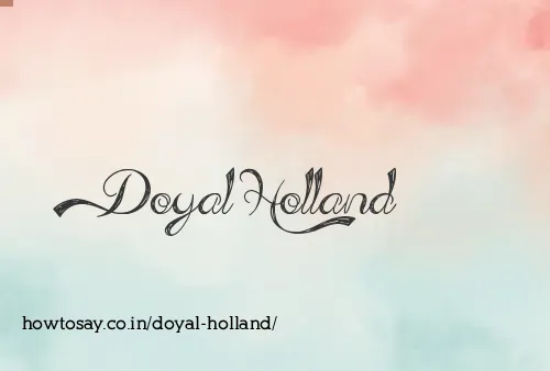 Doyal Holland