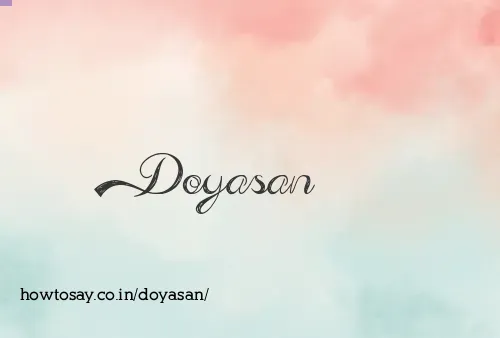 Doyasan