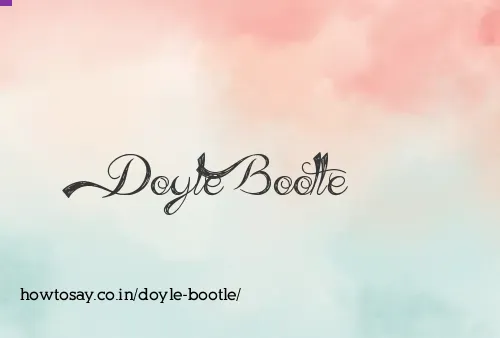 Doyle Bootle